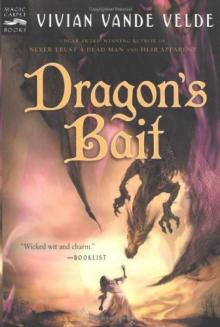      Dragon's Bait