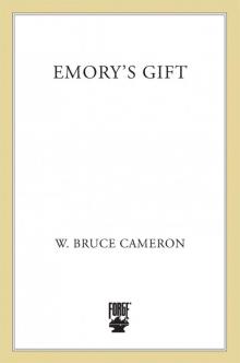      Emory's Gift