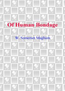      Of Human Bondage
