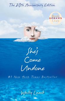     She's Come Undone