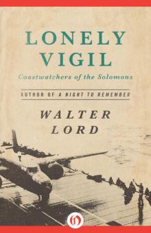     Lonely Vigil: Coastwatchers of the Solomons