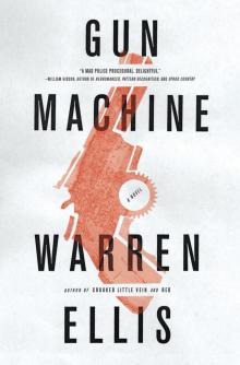      Gun Machine