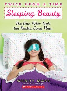      Sleeping Beauty: The One Who Took the Really Long Nap