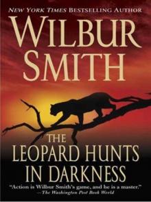     The Leopard Hunts in Darkness