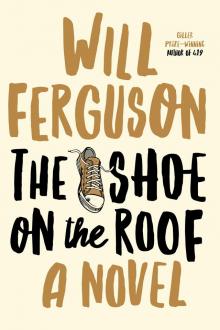      The Shoe on the Roof