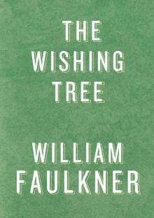      The Wishing Tree