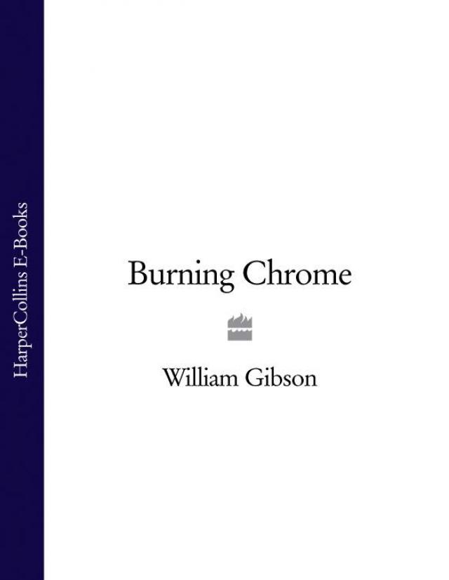burning chrome