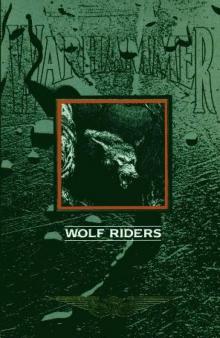     wolf riders