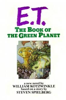      E.T. The Book of the Green Planet