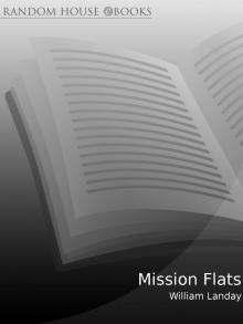     Mission Flats