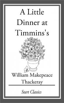      A Little Dinner at Timmins's