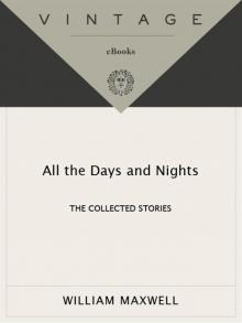      All the Days and Nights: The Collected Stories