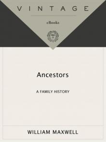      Ancestors: A Family History