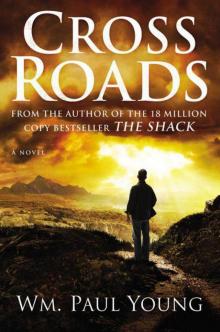      Cross Roads