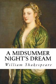      A Midsummer Night's Dream