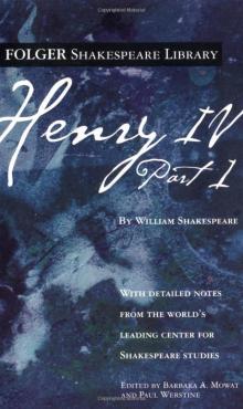      Henry IV, Part 1 (Folger Shakespeare Library)