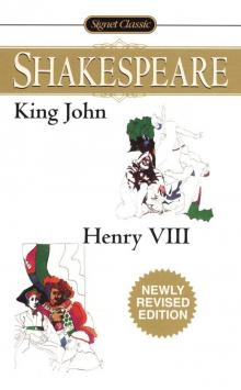     King John/Henry VIII (Signet Classics)