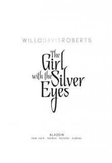      The Girl with the Silver Eyes