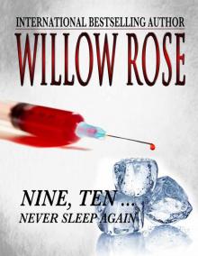      Nine, Ten ... Never sleep again (Rebekka Franck #5)