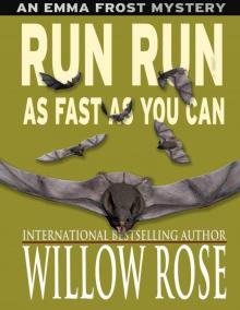      Run run as fast as you can (Emma Frost #3)