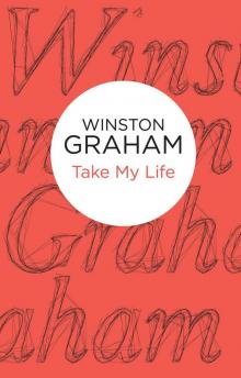      Take My Life