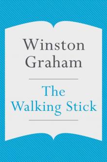      The Walking Stick