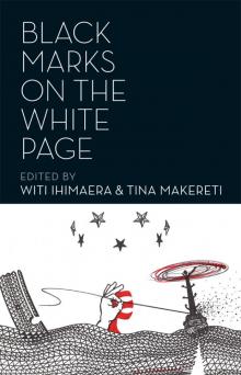      Black Marks on the White Page