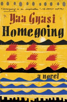     Homegoing