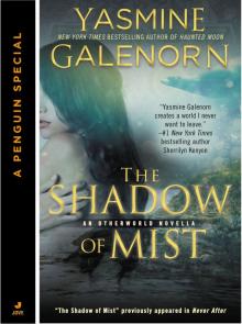      The Shadow of Mist