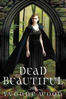      Dead Beautiful