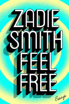      Feel Free: Essays