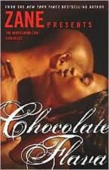      Chocolate Flava