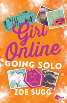      Girl Online Going Solo